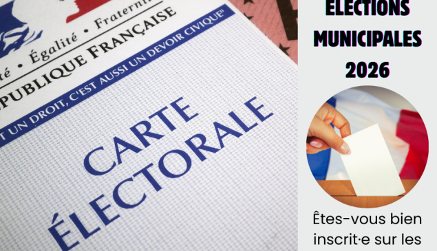 &Eacute;lections municipales 2026 : &ecirc;tes-vous bien inscrit(e) sur les listes &eacute;lectorales ?