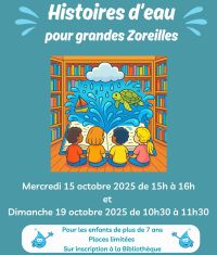 Histoires d'eau pour grandes Zoreilles